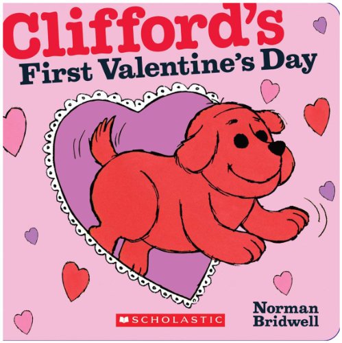 Clifford's First Valentine's Day (9780545200110) by Bridwell, Norman