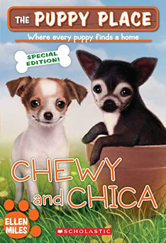 9780545200240: The Puppy Place Special Edition: Chewy and Chica