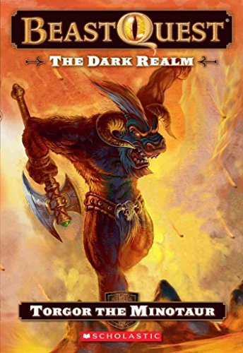 Stock image for Beast Quest #13: The Dark Realm: Torgor the Minotaur for sale by SecondSale
