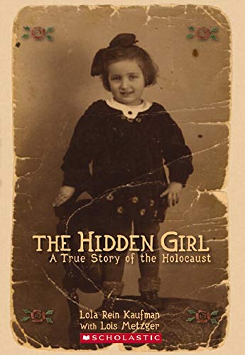 9780545200530: Hidden Girl, The: A True Story of the Holocaust