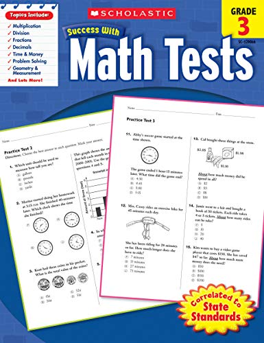 Stock image for Scholastic Success with Math Tests, Grade 3 (Scholastic Success with Workbooks: Tests Math) for sale by SecondSale