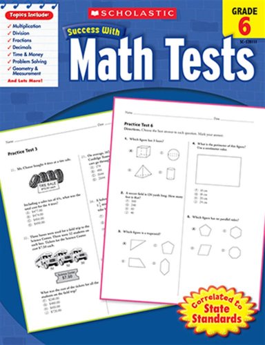 Stock image for Scholastic Success with Math Tests, Grade 6 for sale by BooksRun