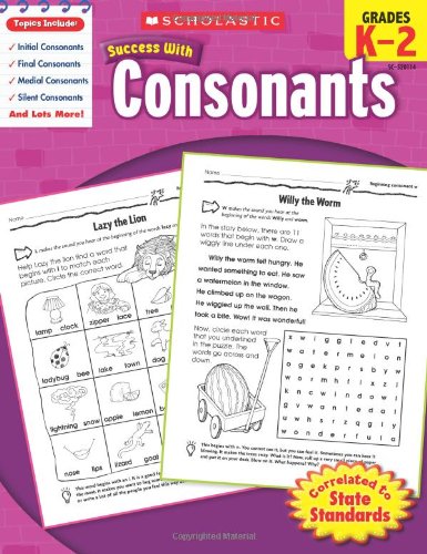 9780545201148: Scholastic Success with Consonants, Grades K-2