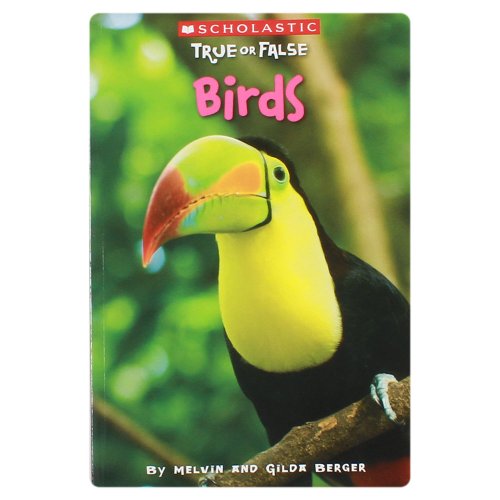 Stock image for Birds (Scholastic True Or False) for sale by SecondSale