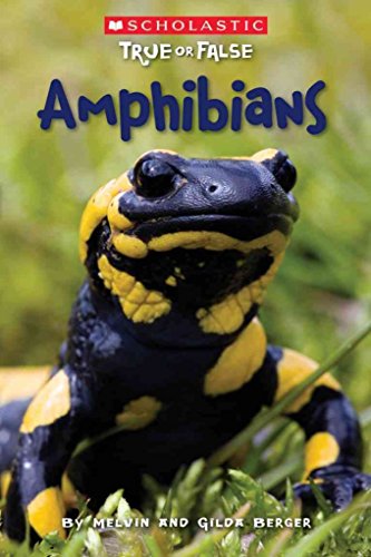 Beispielbild fr Scholastic True or False: Amphibians zum Verkauf von SecondSale