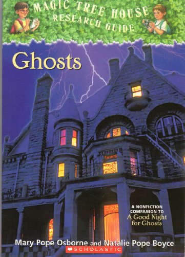 Imagen de archivo de Ghosts (Magic Tree House Research Guide) a la venta por SecondSale