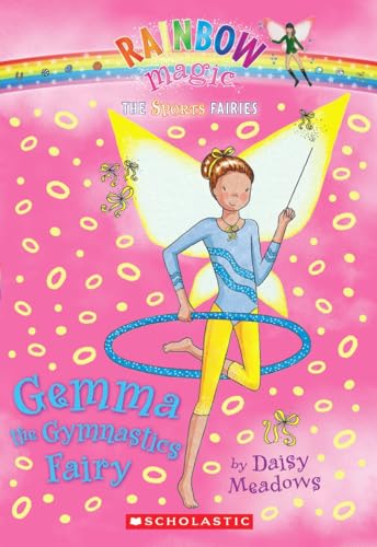 Imagen de archivo de Gemma the Gymnastics Fairy [RAINBOW MAGIC SPORTS #07 GEMMA] [Paperback] a la venta por HPB-Movies