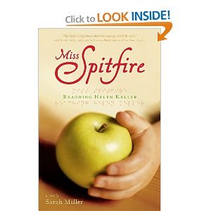 Beispielbild fr Miss Spitfire: Reaching Helen Keller zum Verkauf von BookHolders