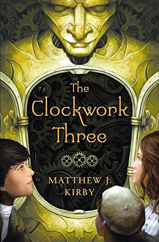 Beispielbild fr The Clockwork Three zum Verkauf von Reuseabook