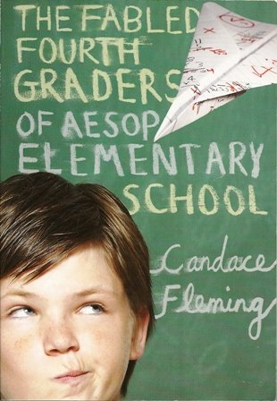 9780545203906: The Fabled Fourth Graders of Aesop Elementary School