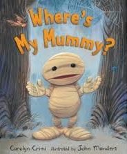 Beispielbild fr Where's My Mummy? zum Verkauf von Better World Books