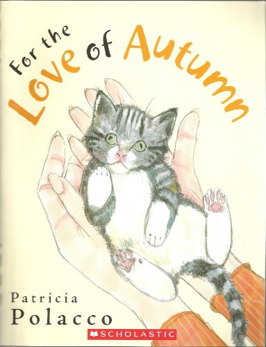 Stock image for For the Love of Autumn for sale by Gulf Coast Books