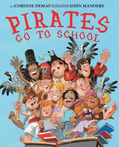 9780545206297: Pirates Go to School
