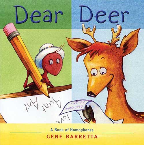 Beispielbild fr Dear Deer A Book of Homophones zum Verkauf von Better World Books