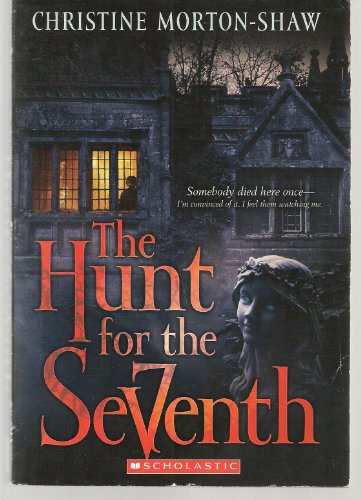 Beispielbild fr The Hunt for the Seventh zum Verkauf von The Book Garden