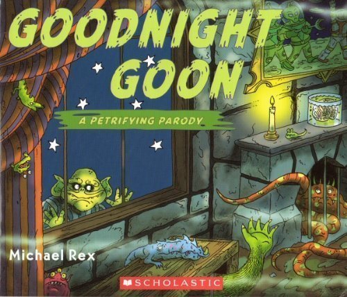 Stock image for Goodnight Goon (A Petrifying Parody) for sale by Your Online Bookstore