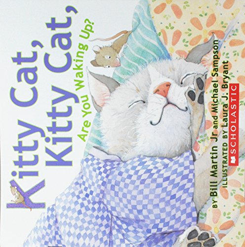 Beispielbild fr Kitty Cat, Kitty Cat, Are You Waking Up zum Verkauf von Better World Books