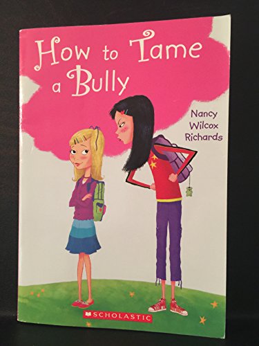 Stock image for How to Tame a Bully for sale by Your Online Bookstore
