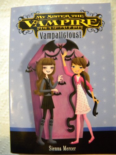 9780545210294: My Sister The Vampire: Vampalicious!