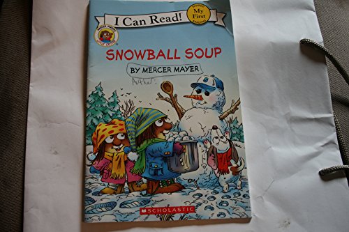 9780545211192: Little Critter: Snowball Soup