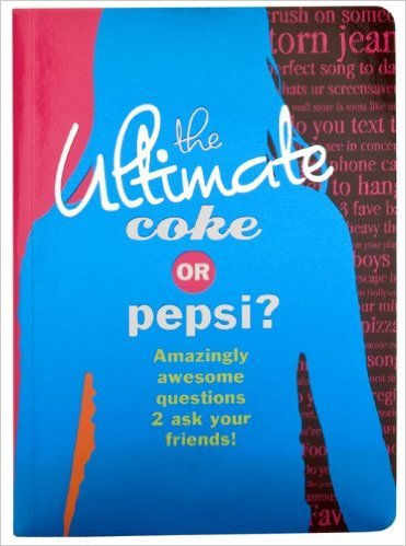 Beispielbild fr THE ULTIMATE COKE OF PEPSI? zum Verkauf von Better World Books