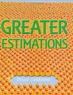 9780545211451: Greater Estimations