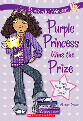 Stock image for Purple Princess Wins the Prize (Perfectly Princess, Book 2) for sale by SecondSale