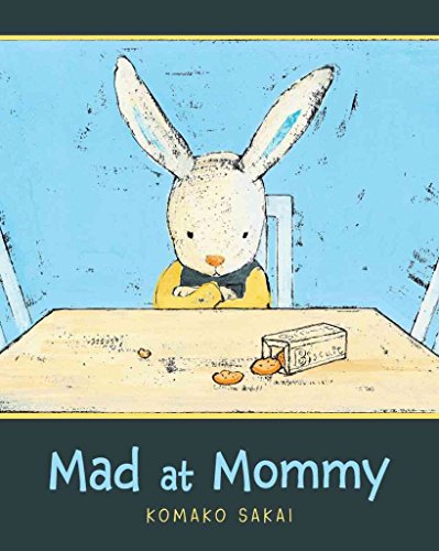 Stock image for Mad at Mommy for sale by Better World Books: West