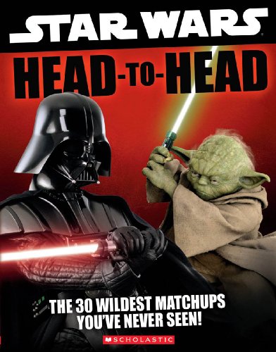 Star Wars: Head to Head (9780545212113) by Pablo Hidalgo