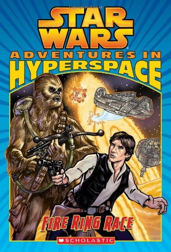 9780545213585: Fire Ring Race (Star Wars: Adventures in Hyperspace)