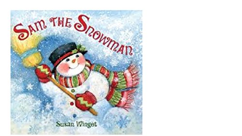 Beispielbild fr Sam the Snowman zum Verkauf von Better World Books
