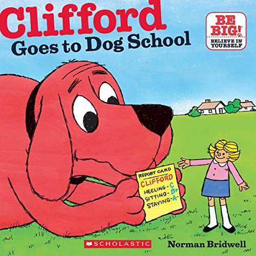 Stock image for Clifford Goes to Dog School for sale by Blackwell's