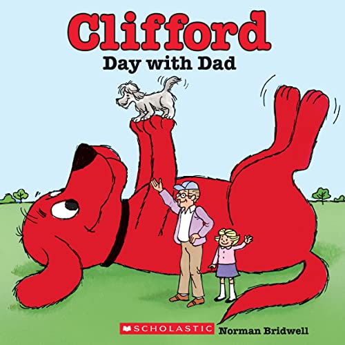 9780545215930: Clifford's Day with Dad (Classic Storybook)