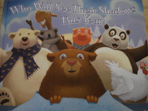 Stock image for Who Will See Their Shadows This Year? for sale by Better World Books