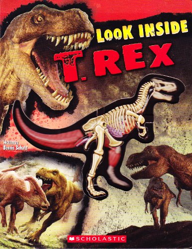 9780545218160: Look Inside T. Rex