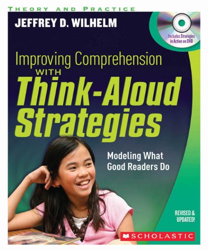 Beispielbild fr Improving Comprehension with Think Aloud Strategies (Second Edition): Modeling What Good Readers Do zum Verkauf von BooksRun
