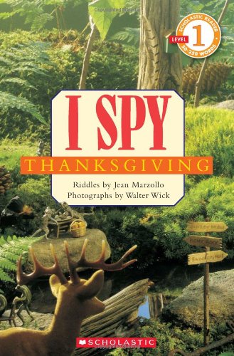 Beispielbild fr Scholastic Reader Level 1: I Spy Thanksgiving zum Verkauf von Gulf Coast Books