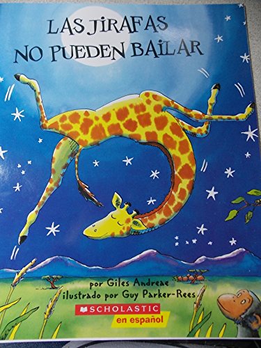 Imagen de archivo de Las jirafas no pueden bailar a la venta por BooksRun