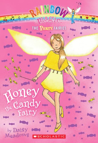 Stock image for Honey the Candy Fairy (Rainbow Magic: Party Fairies #4) for sale by Isle of Books