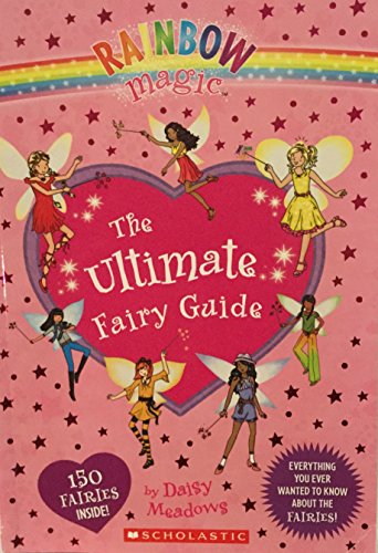 Beispielbild fr Rainbow Magic The Ultimate Fairy Guide zum Verkauf von Better World Books