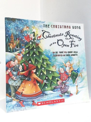 Imagen de archivo de The Christmas Song Chestnuts Roasting on an Open Fire a la venta por Jenson Books Inc