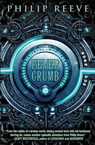 9780545222150: Fever Crumb: Volume 1: 01