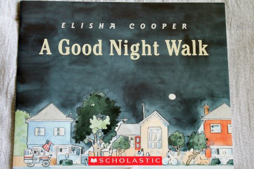 9780545222358: A Good Night Walk