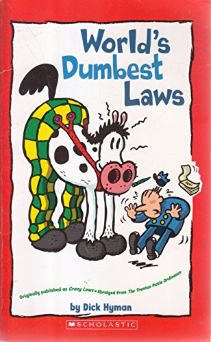 9780545222556: World's Dumbest Laws
