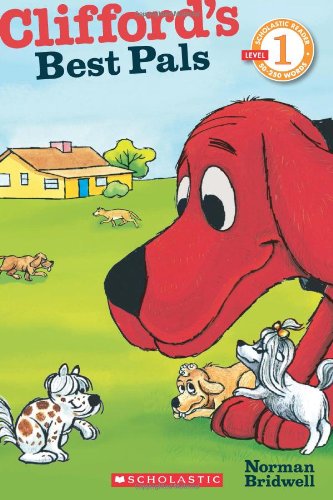 Stock image for Scholastic Reader Level 1: Clifford's Best Pals for sale by SecondSale