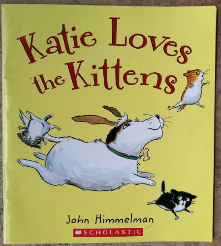 Beispielbild fr Katie Loves the Kittens zum Verkauf von Better World Books: West