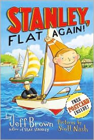 Beispielbild fr Stanley, Flat Again! (Flat Stanley, Stanley, Flat Again) zum Verkauf von Better World Books