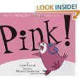 Stock image for Pink! for sale by Better World Books
