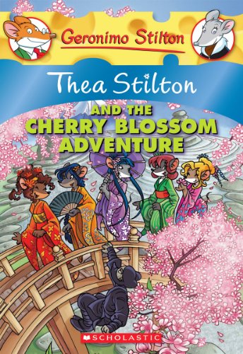9780545227728: Thea Stilton and the Cherry Blossom Adventure: A Geronimo Stilton Adventure: Volume 6