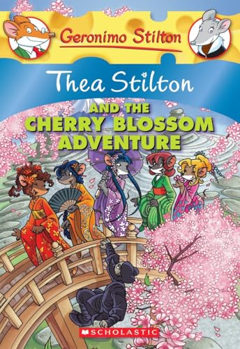 Stock image for Thea Stilton and the Cherry Blossom Adventure (Thea Stilton #6): A Geronimo Stilton Adventure (6) for sale by Gulf Coast Books